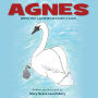 Agnes: When the Lamb Roars Like a Lion