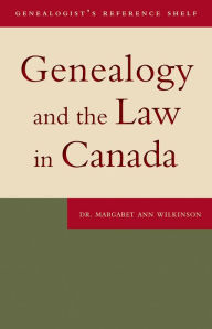 Genealogy and the Law in Canada