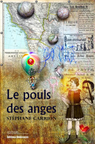 Title: Le pouls des anges, Author: Stéphane Carrion