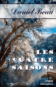 Title: Les quatre saisons, Author: Daniel Beau