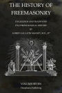 The History of Freemasonry Volume 7: Its Legends and Traditions, Its Chronological History
