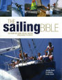 The Sailing Bible: The Complete Guide for All Sailors, from Novice to Expert
