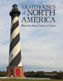 Lighthouses of North America: Beacons from Coast to Coast