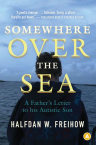 Title: Somewhere Over the Sea, Author: Halfdan W. Freihow