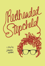 Title: Redheaded Stepchild, Author: Johnnie Walker