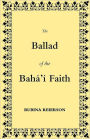 The Ballad of the Bahá'í Faith