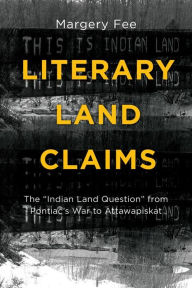 Title: Literary Land Claims: The 
