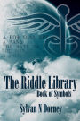 The Riddle Library: The Book Of Symbols - Book One