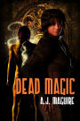 Dead Magic: Book II of the Witch-Born Series