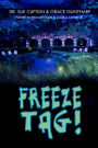 Freeze Tag!: