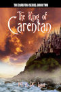 The King Of Carentan: Book Two Of The Carentan Series