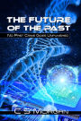 The Future Of The Past: No Past Crime Goes Unpunished