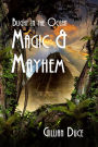 Blight In The Ocean: Magic And Mayhem - Book 3