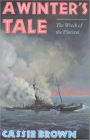 A Winters Tale: The Wreck of the Florizel