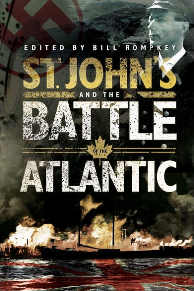 St. John's and the Battle of the Atlantic