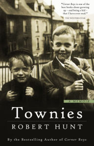 Title: Townies, Author: Robert Hunt