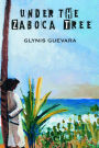 Under the Zaboca Tree