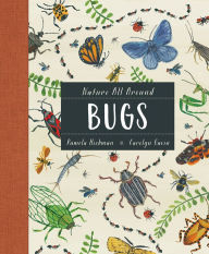 Title: Nature All Around: Bugs, Author: Pamela Hickman