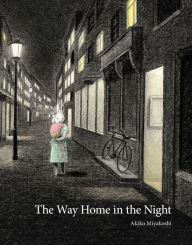 Title: The Way Home in the Night, Author: Akiko Miyakoshi