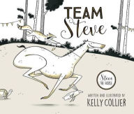 Title: Team Steve, Author: Kelly Collier