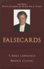 Falsecards (2nd edition) - A Mike Lawrence Classic
