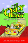 If I Only Had a Heart: Bridge Over the Rainbow