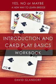 Title: Ynm: Introduction and Card Play Basics Workbook, Author: David Glandorf