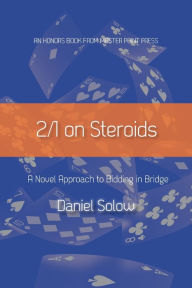 Title: 2/1 On Steroids, Author: Daniel Solow