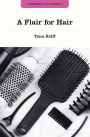 A Flair for Hair