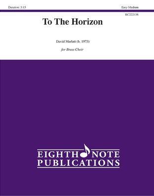 To The Horizon: Score & Parts