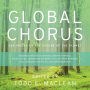 Global Chorus: 365 Voices on the Future of the Planet