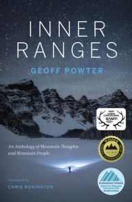 Title: Inner Ranges: An Anthology of Mountain Thoughts and Mountain People, Author: Geoff Powter