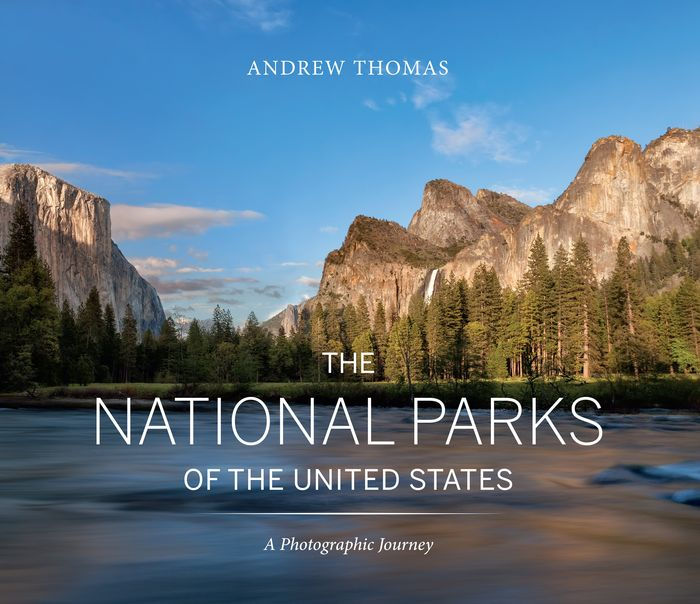 the-national-parks-of-the-united-states-a-photographic-journey-by