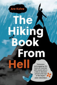 Title: The Hiking Book From Hell, Author: Are Kalvø