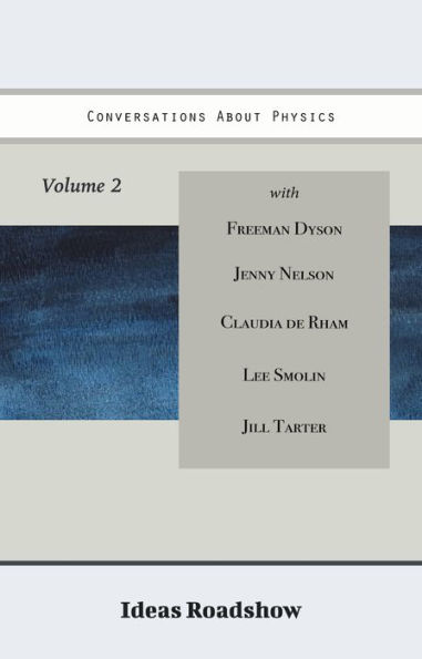 Conversations About Physics, Volume 2