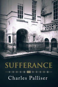 Title: Sufferance, Author: Charles Palliser