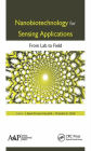 Nanobiotechnology for Sensing Applications: From Lab to Field