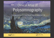 Title: Clinical Atlas of Polysomnography / Edition 1, Author: Ravi Gupta