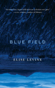 Title: Blue Field, Author: Elise Levine