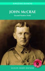 John McCrae: Beyond Flanders Fields