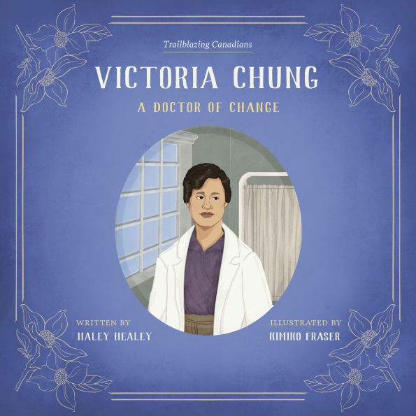 Victoria Chung: A Doctor of Change