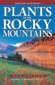 Title: Plants of the Rocky Mountains, Author: Linda Kershaw