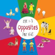 Title: Opposites for Kids age 1-3 (Engage Early Readers: Children's Learning Books), Author: Dayna Martin