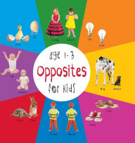 Title: Opposites for Kids age 1-3 (Engage Early Readers: Children's Learning Books) with FREE EBOOK, Author: Dayna Martin
