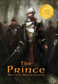 Title: The Prince: Annotated (1000 Copy Limited Edition), Author: Niccolò Machiavelli