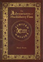 The Adventures of Huckleberry Finn (100 Copy Limited Edition)