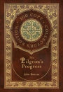 The Pilgrim's Progress (100 Copy Collector's Edition)