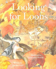 Title: Looking for Loons, Author: Jennifer Lloyd