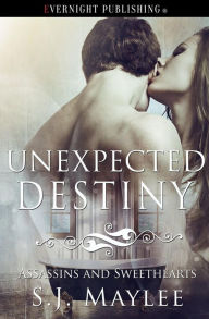 Title: Unexpected Destiny, Author: S J Maylee