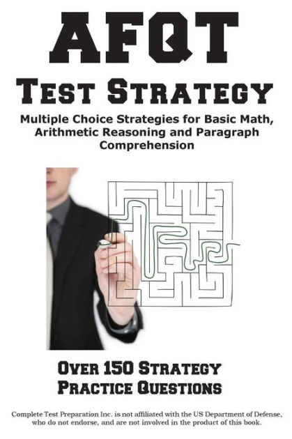 AFQT Test Strategy: Winning Multiple Choice Strategies For The Armed ...